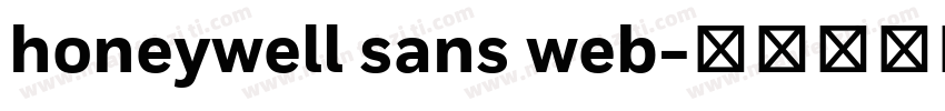 honeywell sans web字体转换